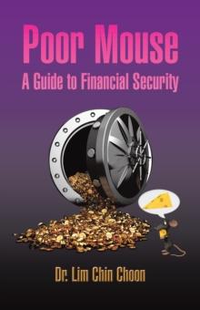 Poor Mouse : A Guide to Financial Security