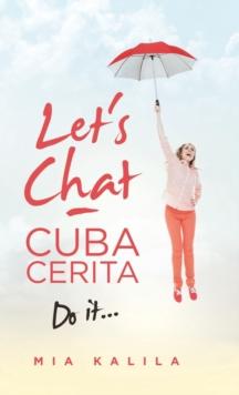 Let's Chat - Cuba Cerita : Do It...