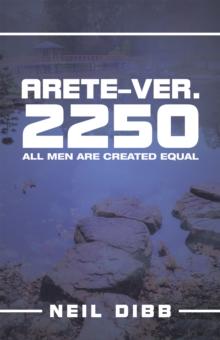 Arete-Ver. 2250 : All Men Are Created Equal