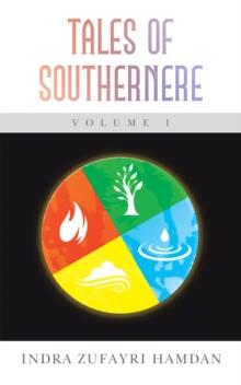 Tales of Southernere Volume 1