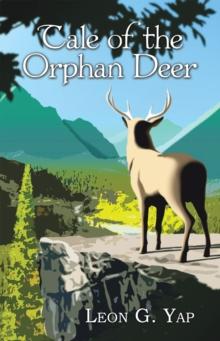 Tale of the Orphan Deer