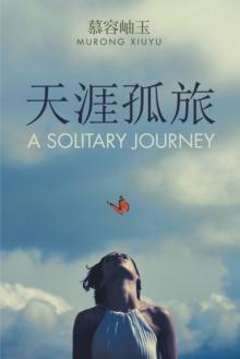 A Solitary Journey