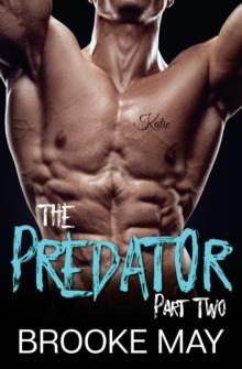 The Predator : Part Two