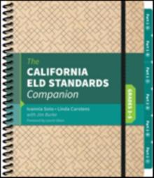 The California ELD Standards Companion, Grades 3-5