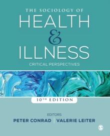 The Sociology of Health and Illness : Critical Perspectives