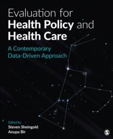 Evaluation for Health Policy and Health Care : A Contemporary Data-Driven Approach