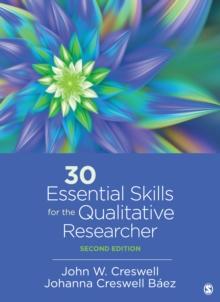 30 Essential Skills for the Qualitative Researcher