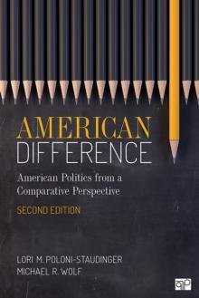 American Difference : A Guide to American Politics in Comparative Perspective