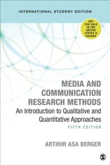 Media and Communication Research Methods - International Student Edition : An Introduction to Qualitative and Quantitative Approaches