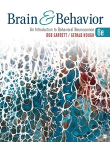 Brain & Behavior : An Introduction to Behavioral Neuroscience