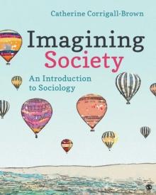 Imagining Society : An Introduction to Sociology