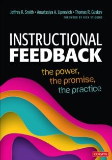 Instructional Feedback : The Power, the Promise, the Practice