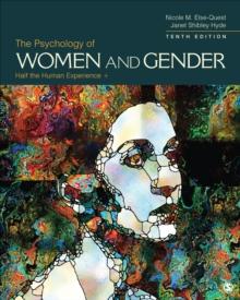 The Psychology of Women and Gender : Half the Human Experience +