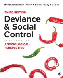 Deviance and Social Control : A Sociological Perspective