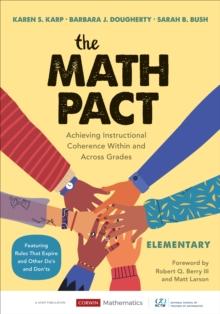 The Math Pact, Elementary : Achieving Instructional Coherence Within and Across Grades