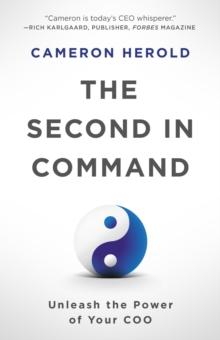 The Second in Command : Unleash the Power of Your COO