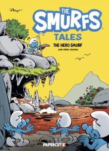 The Smurfs Tales Vol. 9 : The Hero Smurf and Other Stories