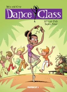 Dance Class Vol. 3 : African Folk Dance Fever