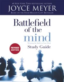 Battlefield of the Mind Study Guide (Revised Edition) : Winning the Battle in Your Mind