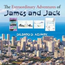 The Extraordinary Adventures of James and Jack