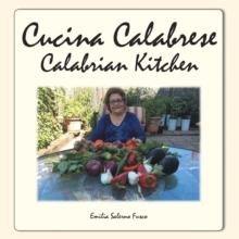 Cucina Calabrese : Calabrian Kitchen