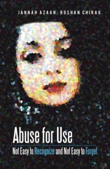 Abuse for Use : Not Easy to Recognize and Not Easy to Forget