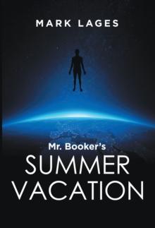 Mr. Booker'S Summer Vacation