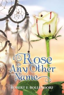 A Rose by Any Other Name