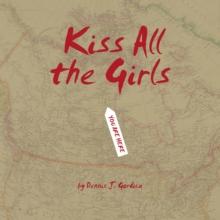 Kiss All the Girls