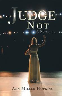 Judge Not : A Novel