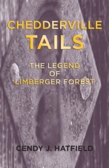 Chedderville Tails : The Legend of Limberger Forest