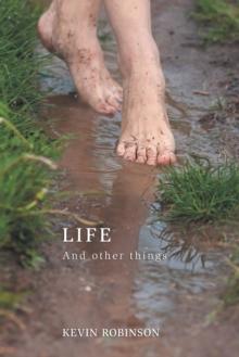 Life : And Other Things