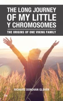 The Long Journey of My Little Y Chromosomes : The Origins of One Viking Family