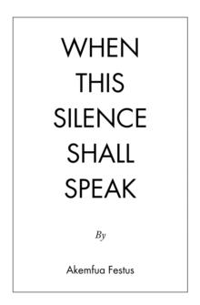 When This Silence Shall Speak