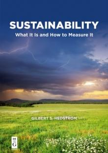 Sustainability : What It Is and How to Measure It