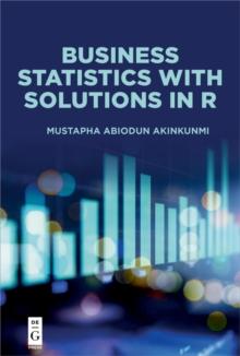 Business Statistics with Solutions in R