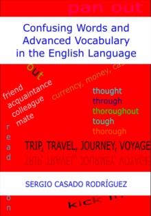 Confusing Words and Advanced Vocabulary in the English Language