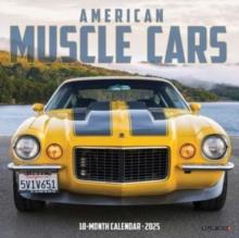 American Muscle Cars 2025 7 X 7 Mini Wall Calendar