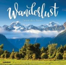 Wanderlust 2025 7 X 7 Mini Wall Calendar