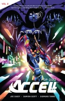 Accell Vol. 2: Pop Quiz : Pop Quiz