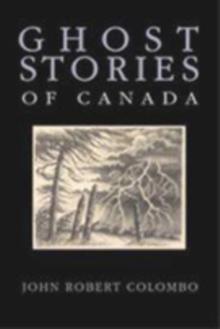 Ghost Stories of Canada