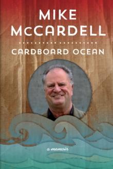 Cardboard Ocean : A Memoir