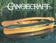 Canoecraft: An Illustrated Guide to Fine Woodstrip Construction