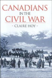 Canadians in the Civil War