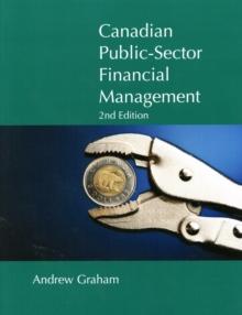 Canadian Public-Sector Financial Management : Second Edition