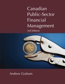 Canadian Public-Sector Financial Management : Third Edition