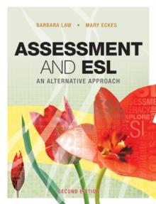 Assessment and ESL : An Alternative Approach