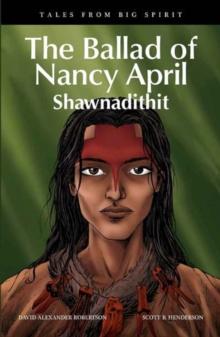 The Ballad of Nancy April : Shawnadithit