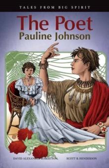 The Poet : Pauline Johnson