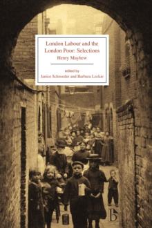 London Labour and the London Poor : Selections